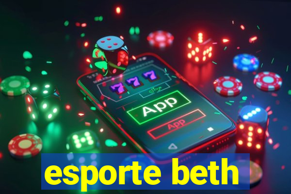 esporte beth